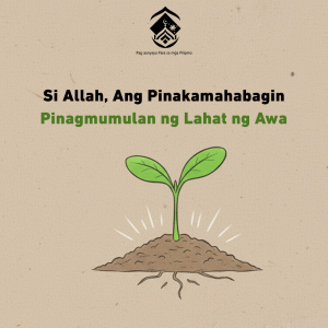 Si Allah, Ang Pinakamahabagin… Pinagmumulan ng Lahat ng Awa