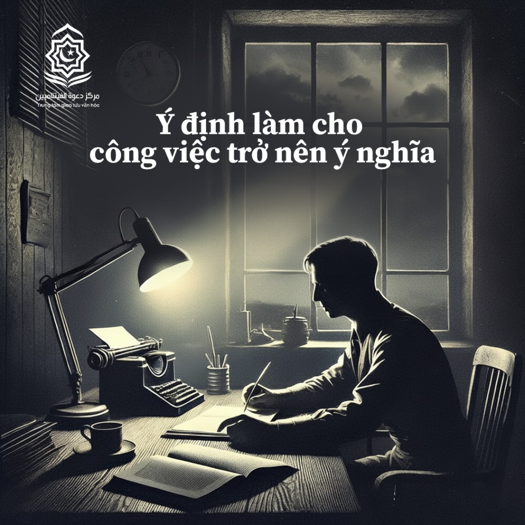 Ý định làm cho công việc trở nên ý nghĩa