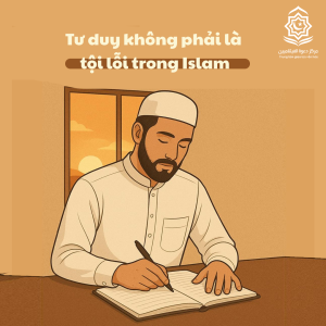 Tư duy không phải là tội lỗi trong Islam