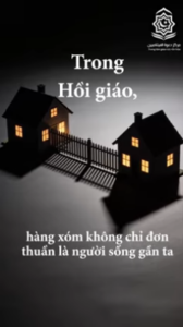 4 Đạo đức Hồi giáo trong mối quan hệ với hàng xóm