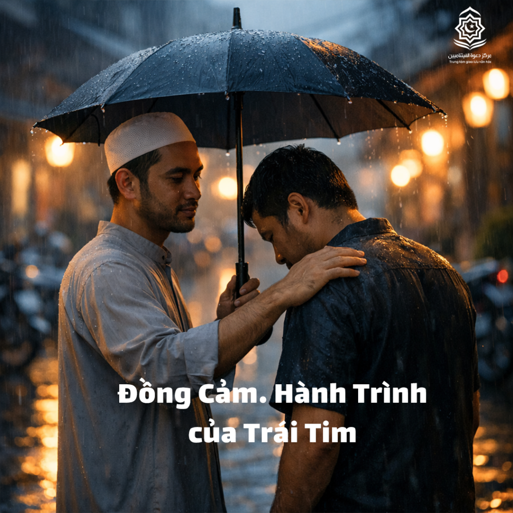 Đồng Cảm… Hành Trình của Trái Tim