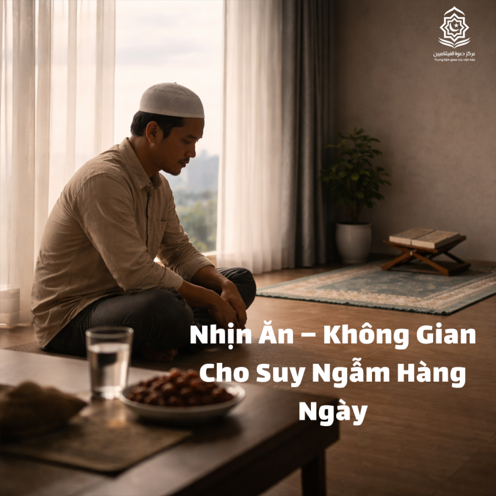 Nhịn Ăn – Không Gian Cho Suy Ngẫm Hàng Ngày