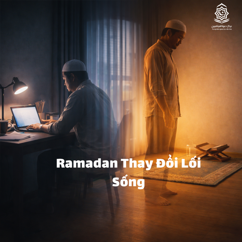 Ramadan Thay Đổi Lối Sống