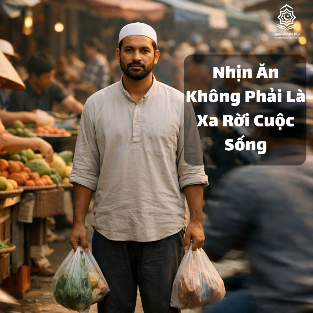 Nhịn Ăn Không Phải Là Xa Rời Cuộc Sống