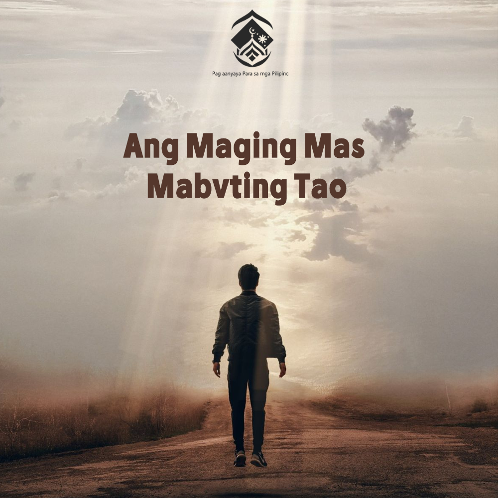 Ang Maging Mas Mabuting Tao