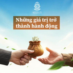 Những giá trị trở thành hành động