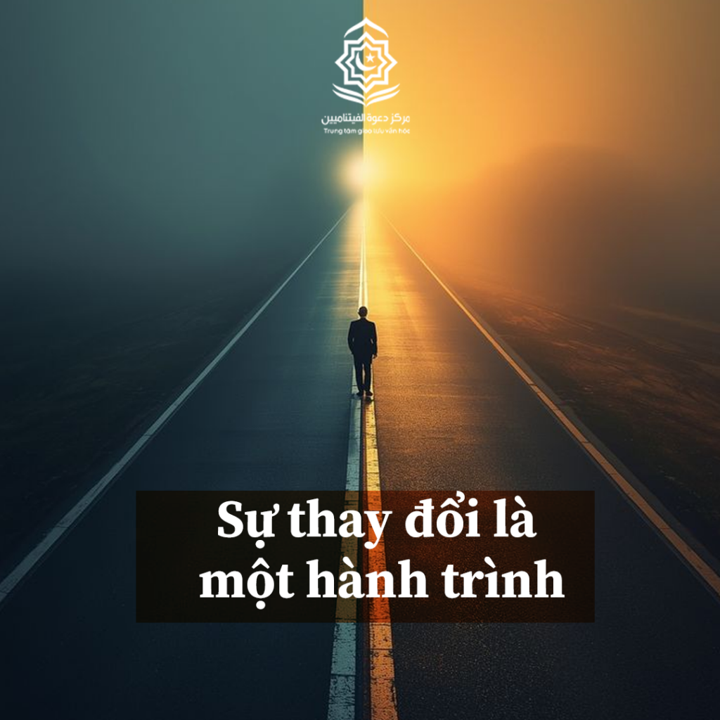 Sự thay đổi là một hành trình