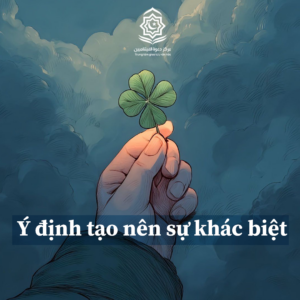 Ý định tạo nên sự khác biệt