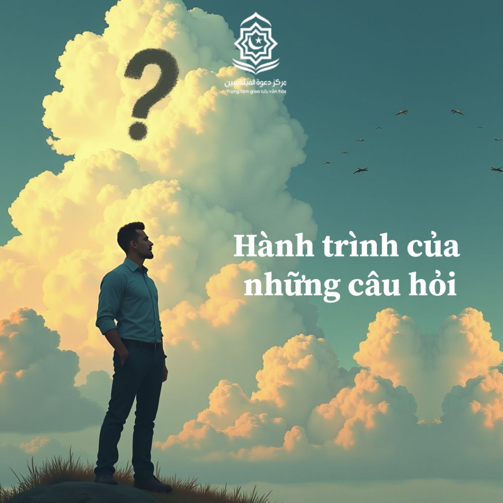 Hành trình của những câu hỏi