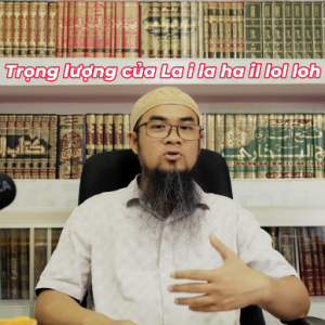 Trọng lượng của La ilaha illolloh
