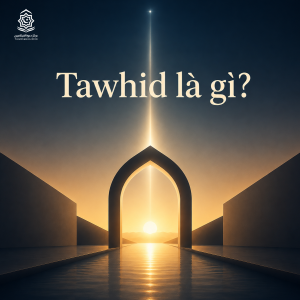 Tawhid là gì?