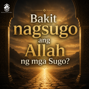 Bakit nagsugo ang Allah ng mga Sugo?